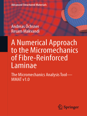 cover image of A Numerical Approach to the Micromechanics of Fibre-Reinforced Laminae
